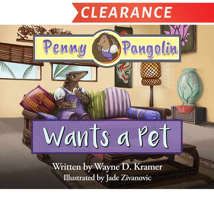 Penny Pangolin Wants a Pet (Original Cover)
