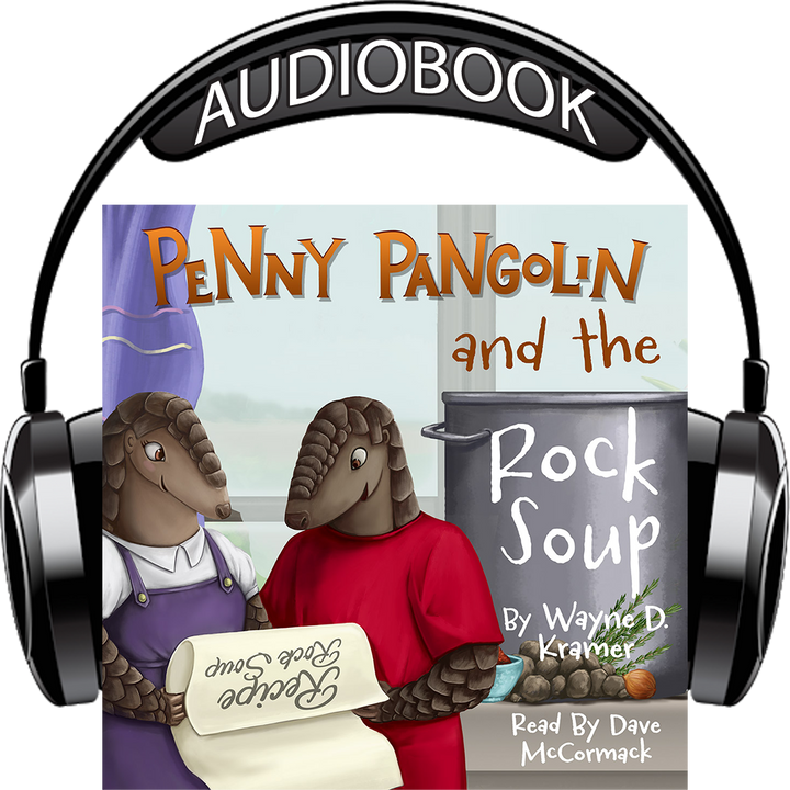 PRE-ORDER: Penny Pangolin and the Rock Soup Digital Audiobook
