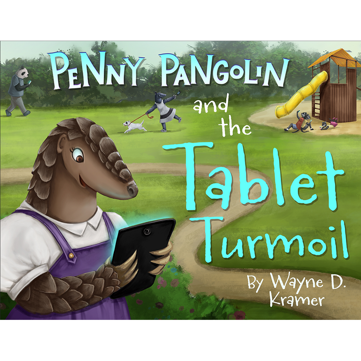 PRE-ORDER: Penny Pangolin and the Tablet Turmoil
