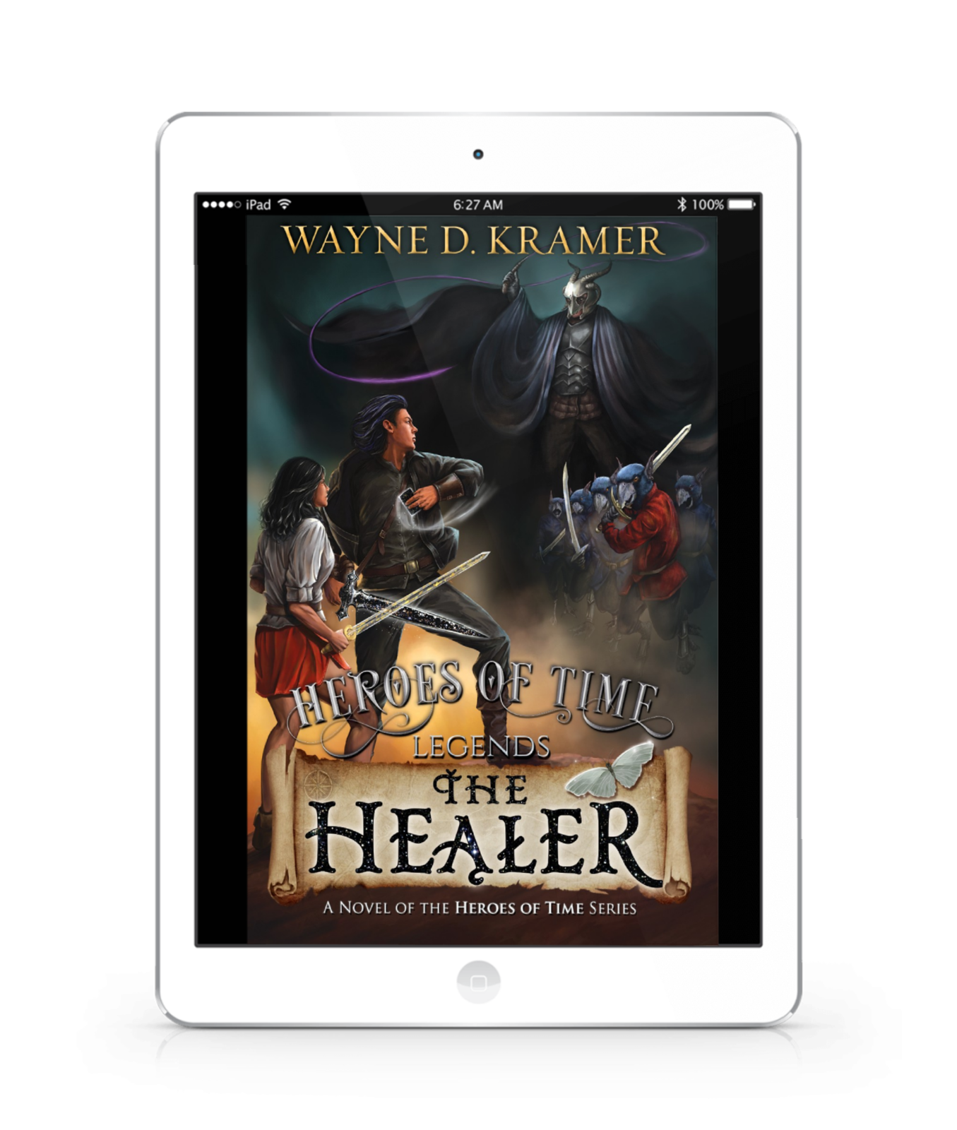 Heroes of Time Legends: The Healer, eBook