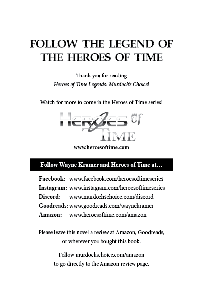 Heroes of Time Legends: Murdoch's Choice, Hardcover
